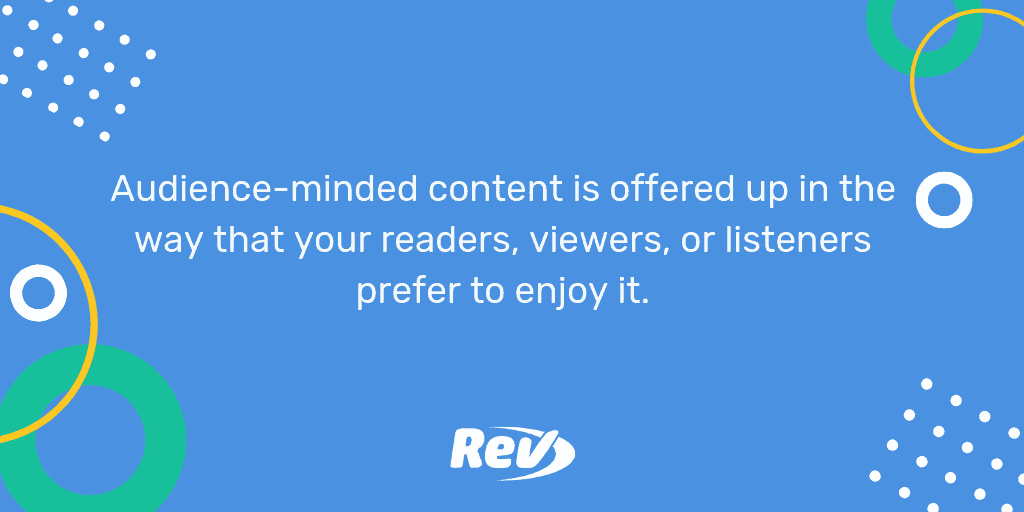 引自《邮报》：以读者、观众或听众喜欢的方式提供面向观众的内容。