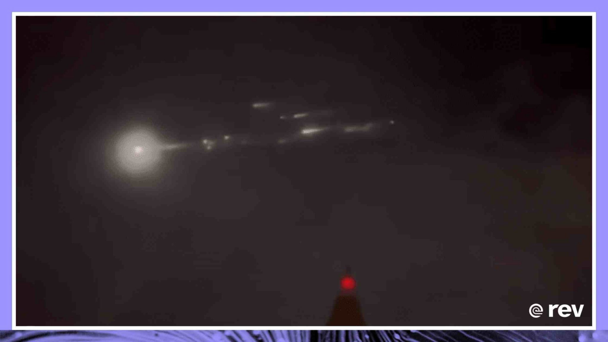 视频显示中国火箭碎片在大气层中燃烧